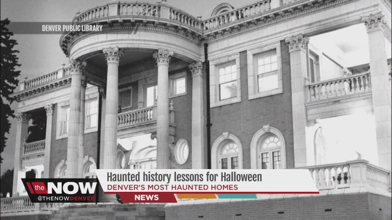 Denver's haunted homes