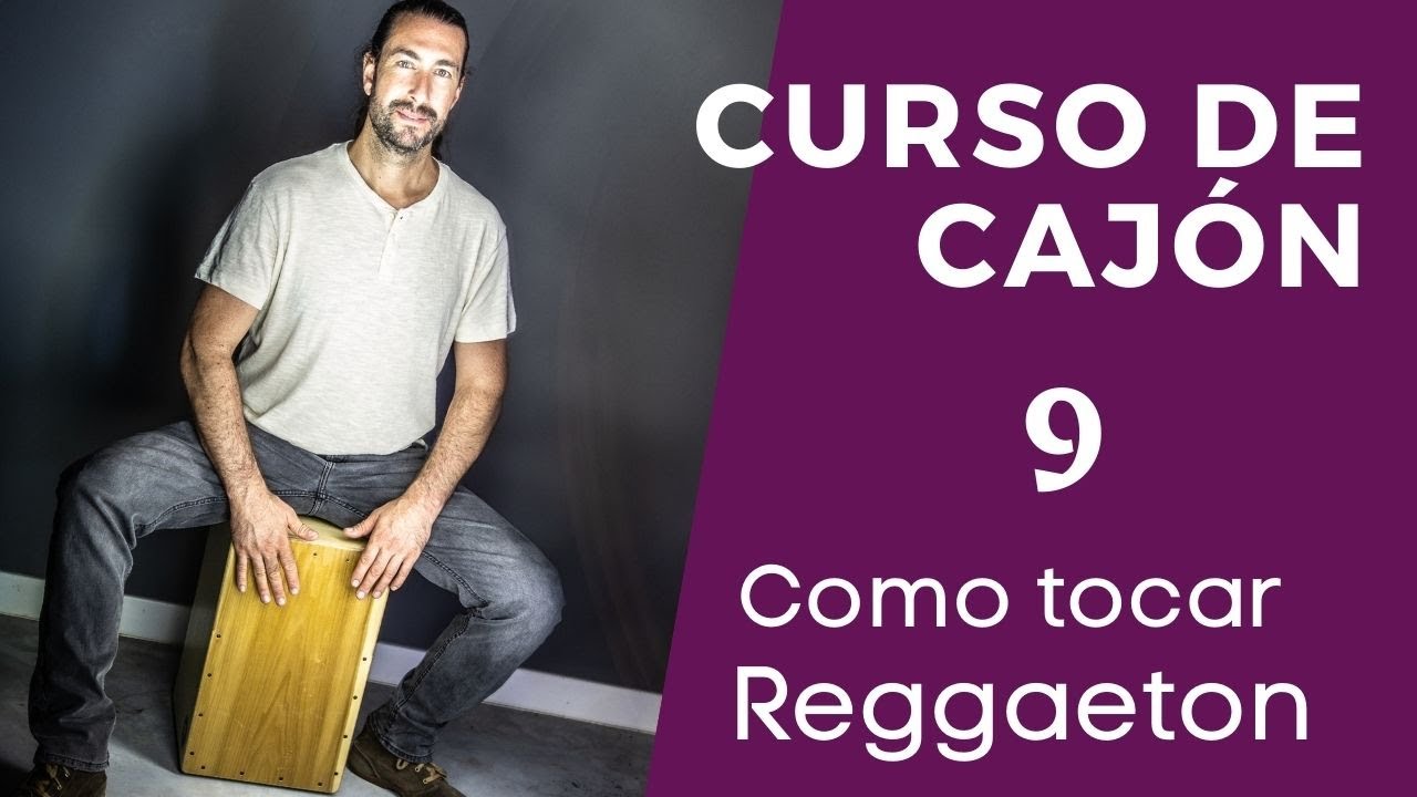 🖐CURSO DE CAJON 9 👉[ Como tocar REGUETON]