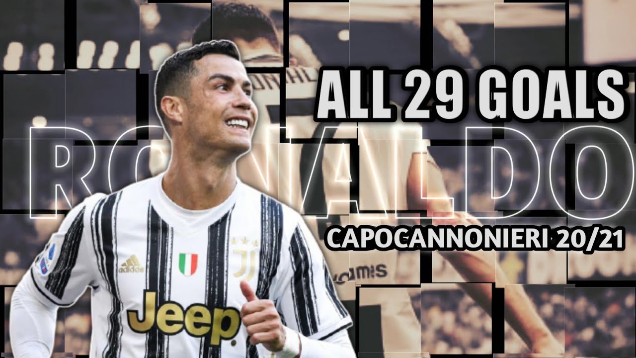 Cristiano Ronaldo All 29 Goals 20/21