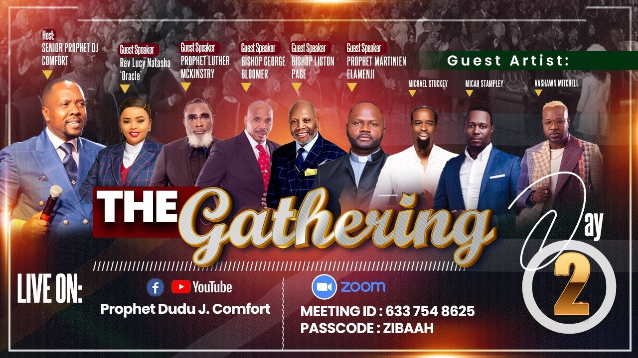 THE GATHERING DAY TWO