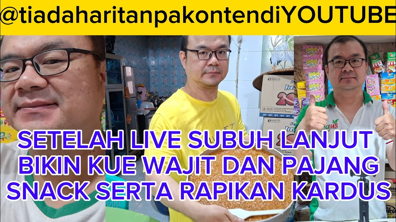 SETELAH LIVE SUBUH LANJUT BIKIN  KUE WAJIT DAN PAJANG SNACK SERTA RAPIKAN KARDUS#fyp#viral#kuewajit