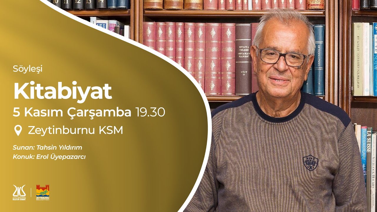 Kitabiyat Konuk: Erol Üyepazarcı / Sunan: Tahsin Yıldırım (05.11.2025)