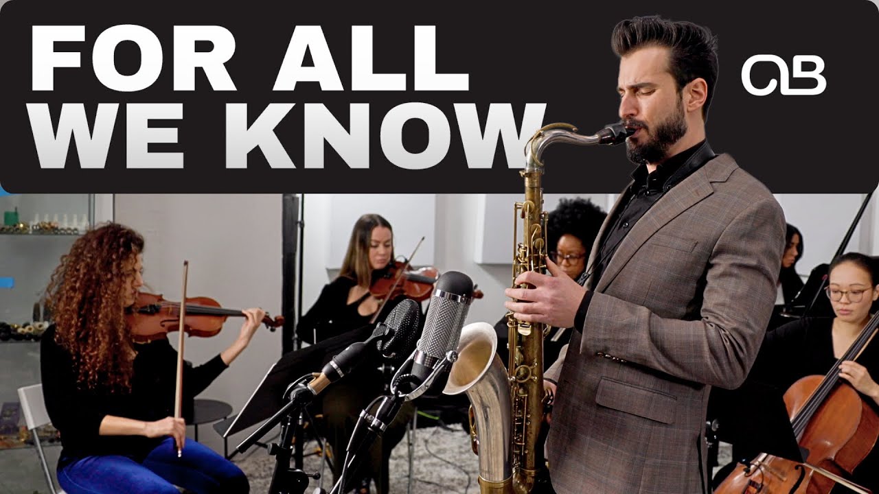 For All We Know - Chad LB W/ Strings