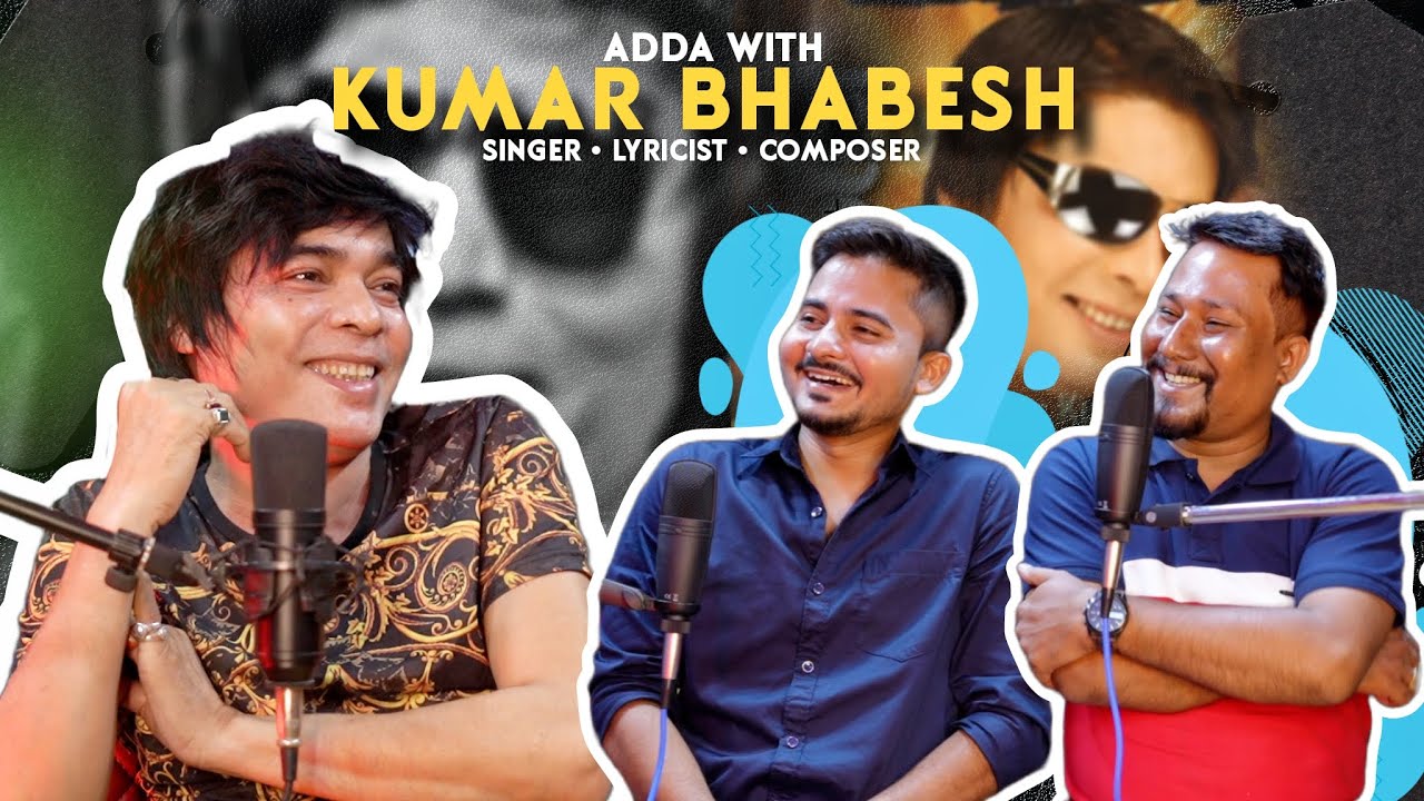 Adda With KUMAR BHABESH  || Struggle, Funny, Success || Assamese Podcast || EP 02