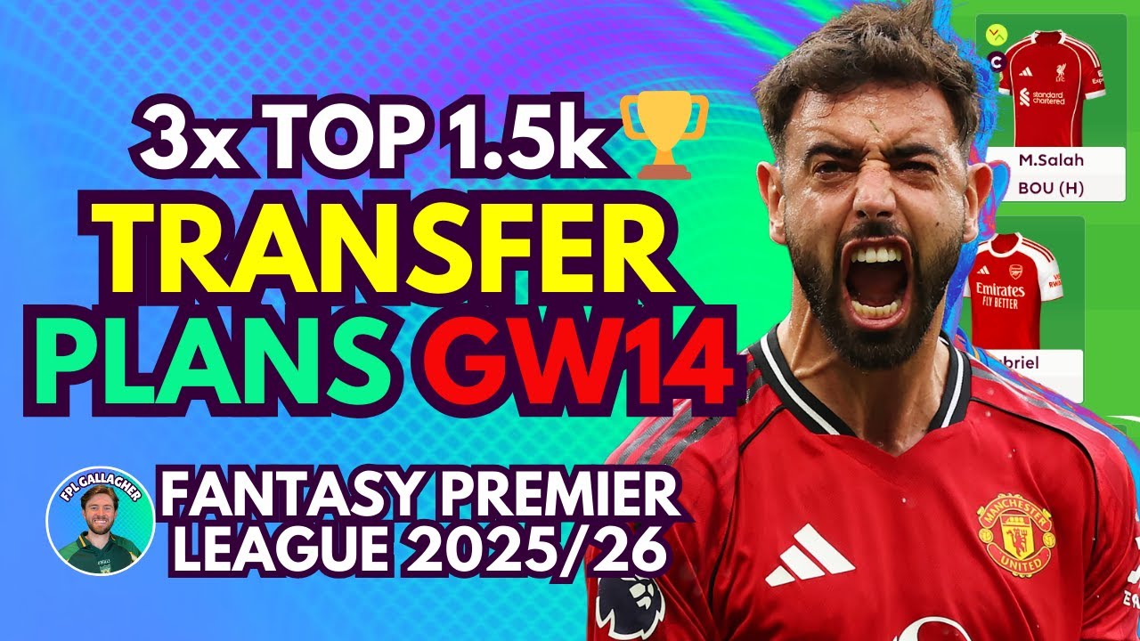 FREE HIT SUCCESS‼️ GW14 Transfer Plans 🔥 3 TIME TOP 1.5K 🌍 FPL Tips 2025/26