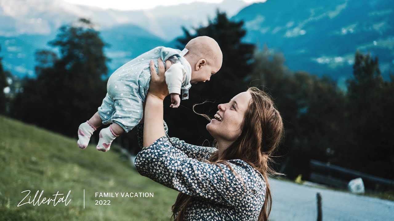 Zillertal: Family Vacation 2022