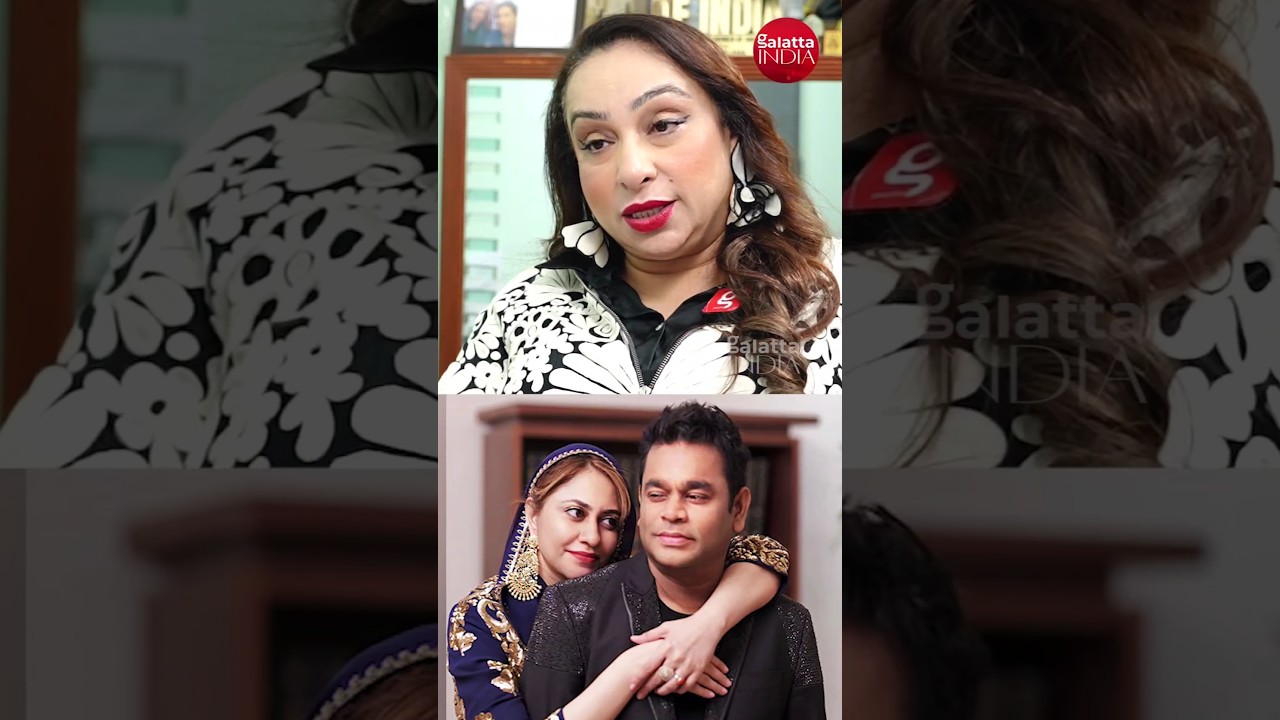 #arrahman & Saira Banu divorce : The ex-couple lawyer reacts on their divorce news #galattaindia