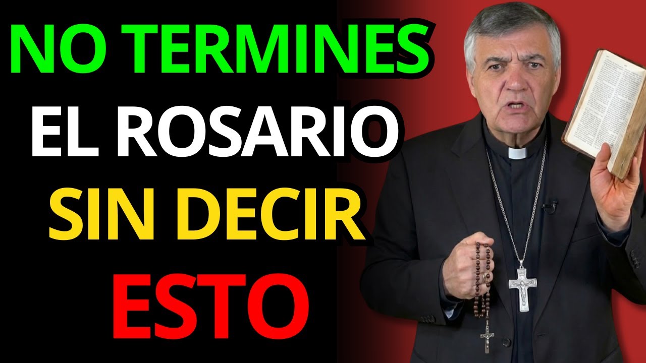 ¡NO TERMINÉIS EL ROSARIO SIN ÉL NI LOS ATAQUES ENEMIGOS! PADRE SANTIAGO MARTÍN