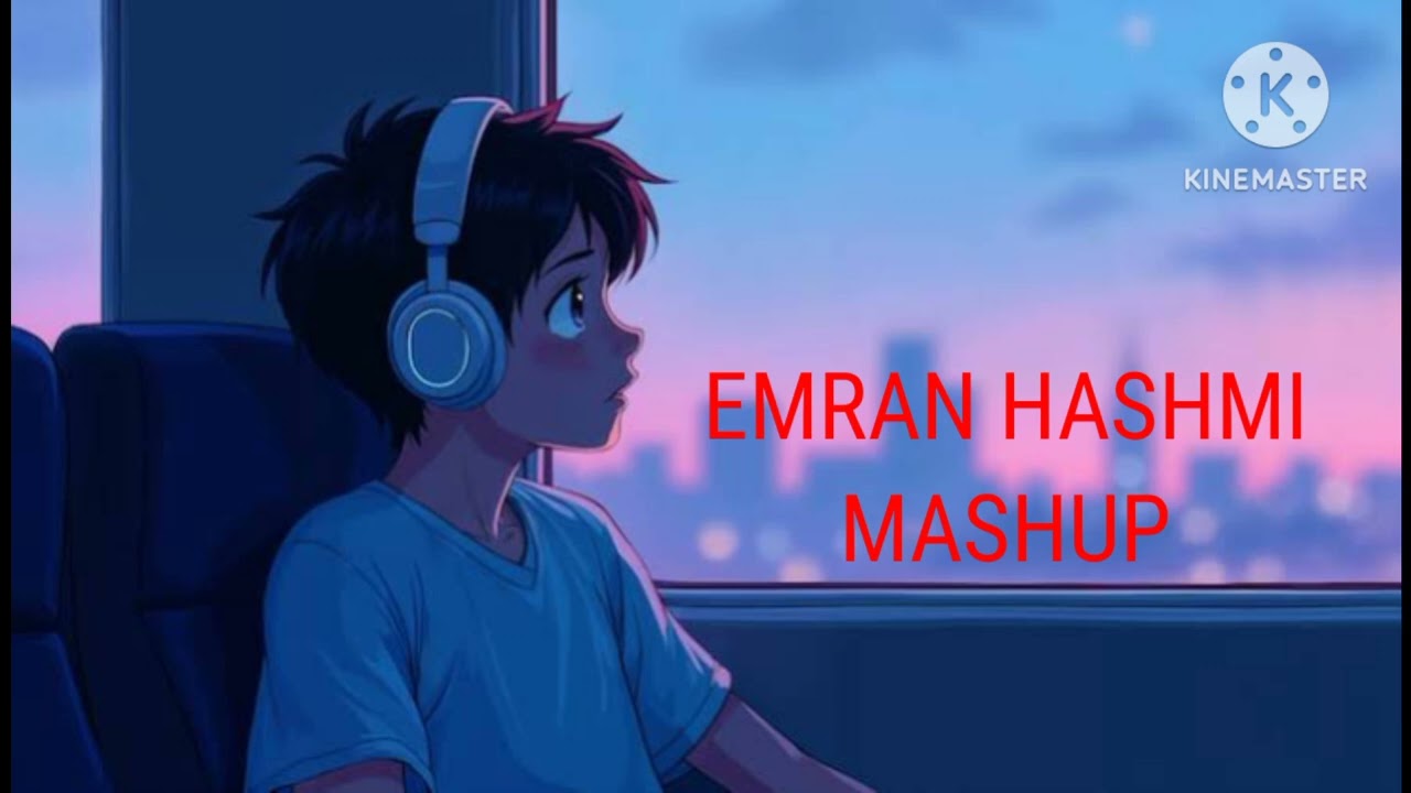 EMRAAN HASHMI l MASHUP 2K26