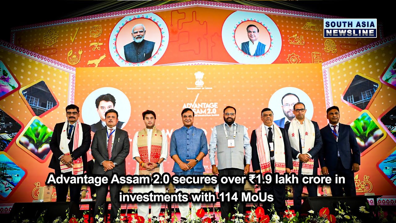 Advantage Assam 2.0 secures over ₹1.9 lakh crore in investments with 114 MoUs
