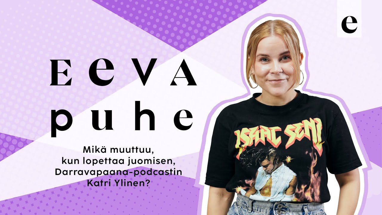 Mikä muuttuu, kun lopettaa juomisen? | Eeva Puhe