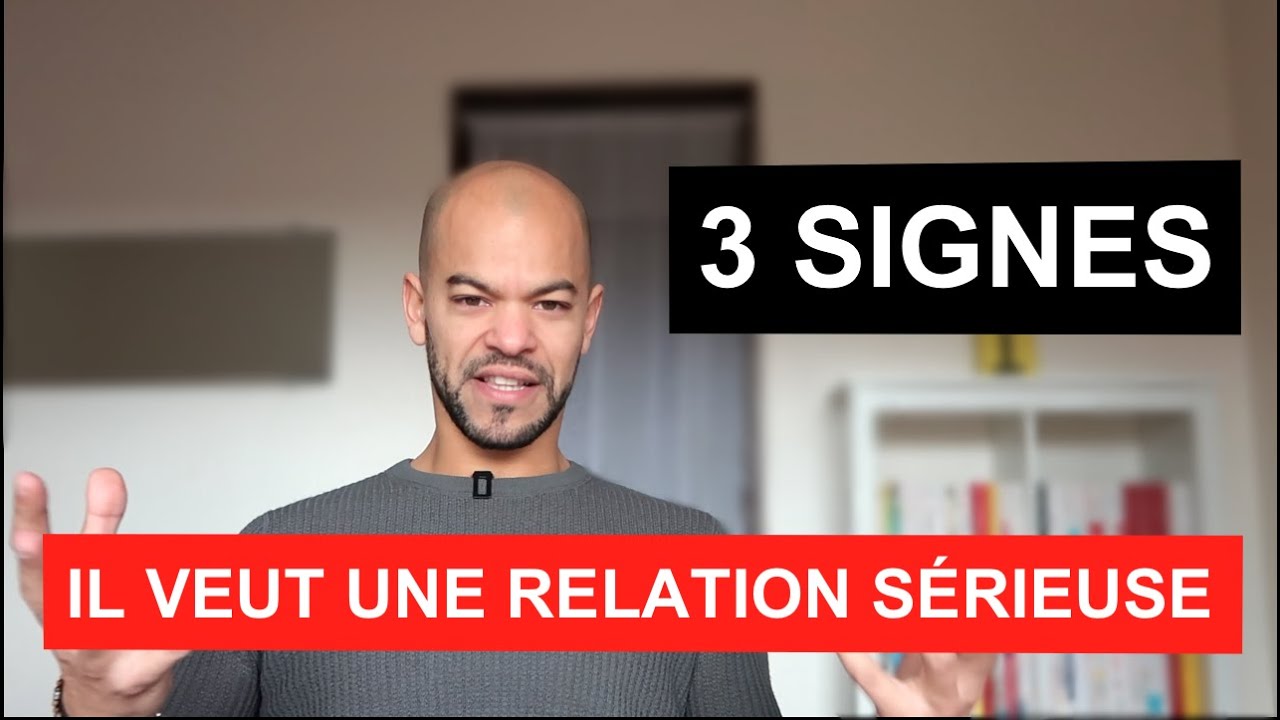 3 SIGNES qu'il veut une RELATION SERIEUSE avec TOI (Comprendre les HOMMES @VincentRabasse)