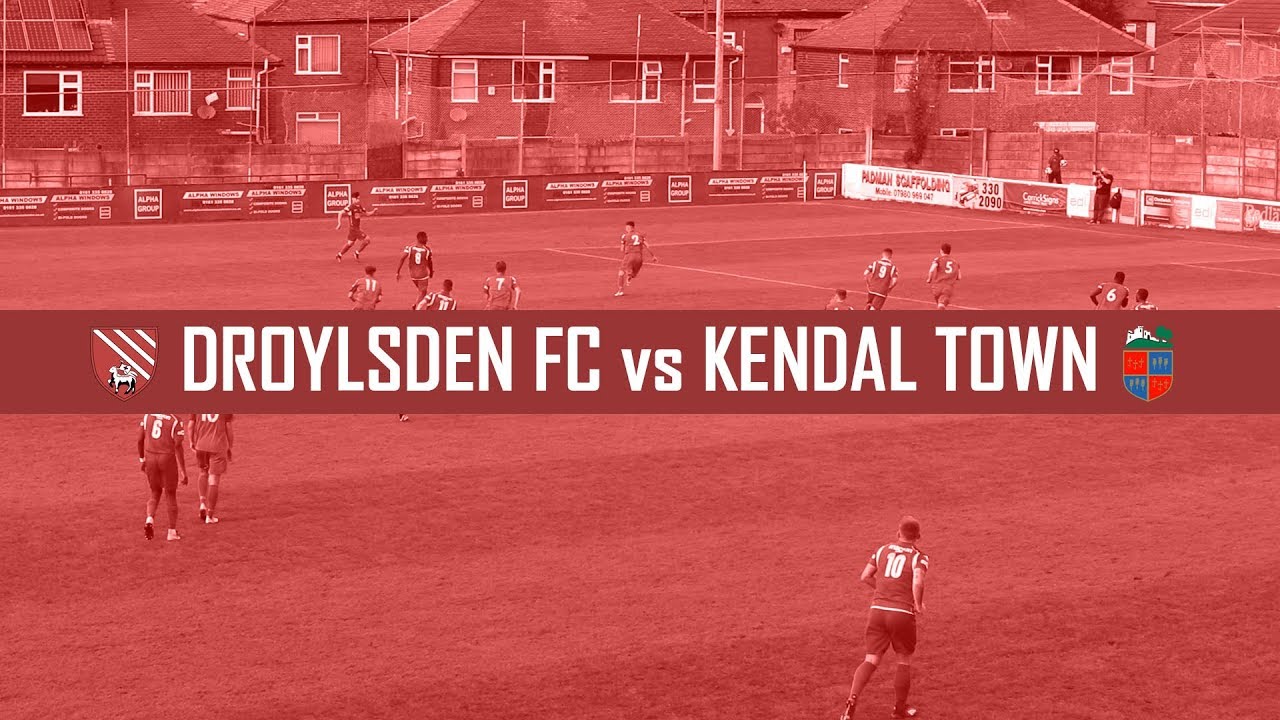 Droylsden FC vs Kendal Town Highlights (2-2) 07/09/19 Northern Premier League North West