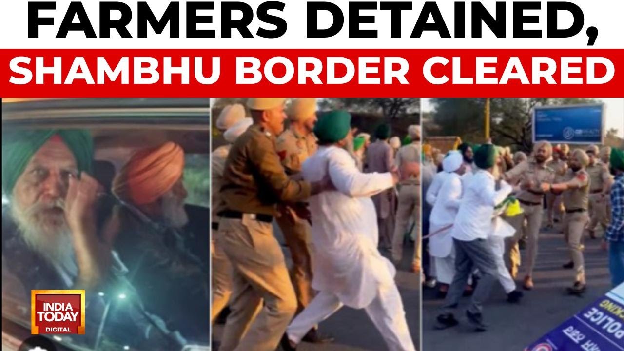 Shambhu Border: Farmers Evicted After 399 Days Of Protest, Political Tensions Rise in Punjab