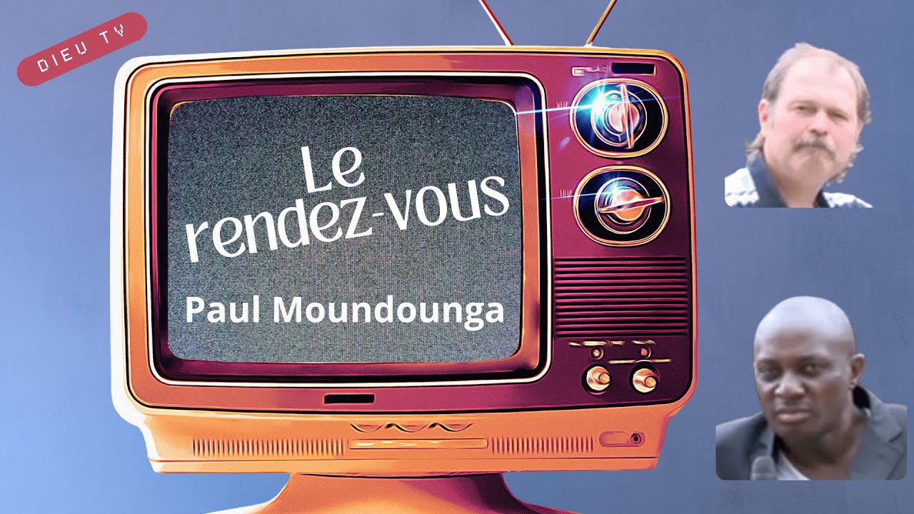Le rendez vous de DieuTV au Gabon avec Paul Moundounga