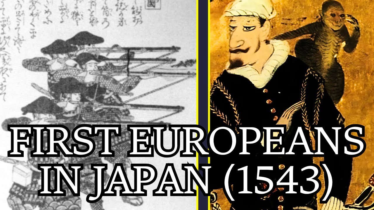 First Europeans in Japan Ever: Two Sailors That Accidentally Changed History