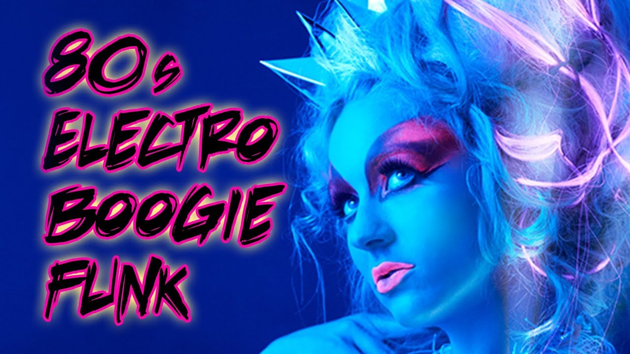 80s Electro Boogie Funk Mix September 2017