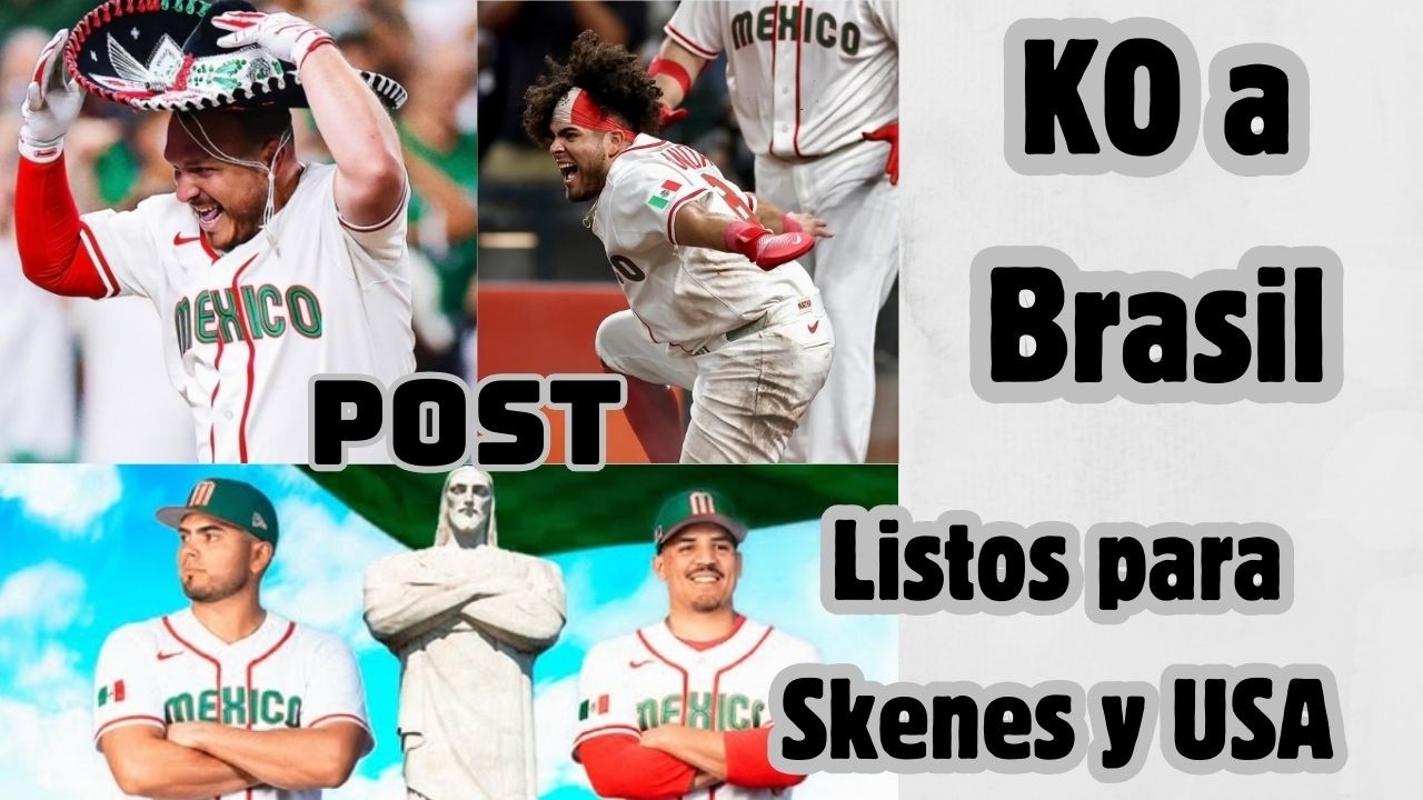 KO a Brasil y Estados Unidos en LA MIRA | México vs Brasil en WBC    PALIZA AZTECA