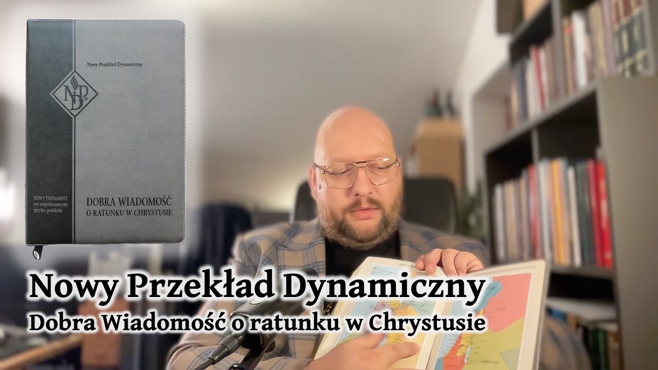 📘 𝐍𝐏𝐃 Nowy Przekład Dynamiczny - czy warto?