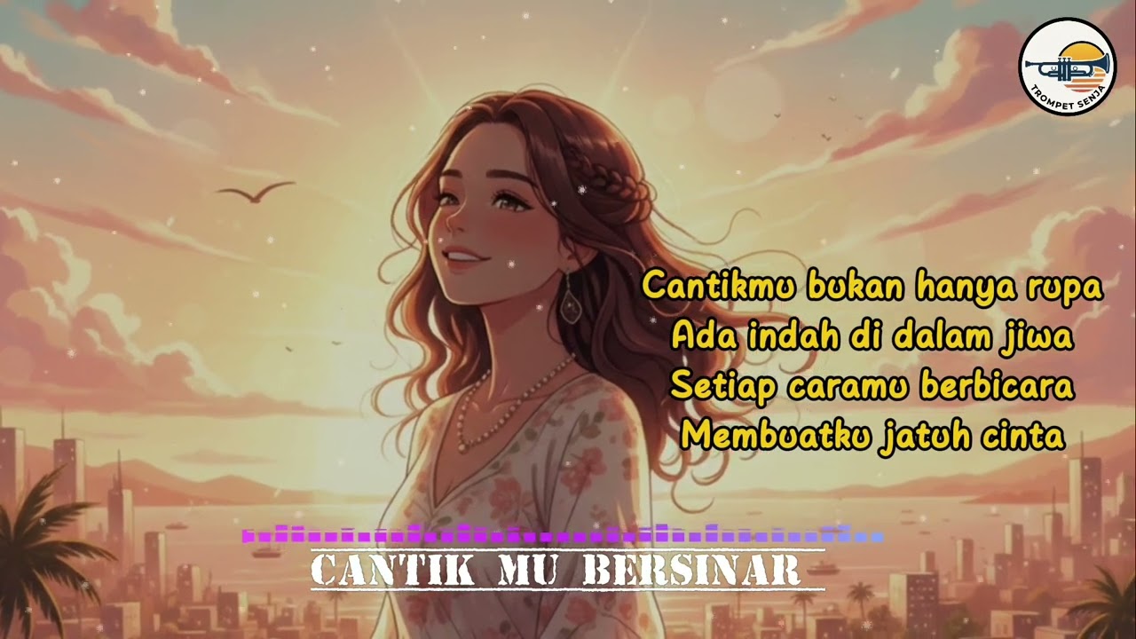 Cantikmu Bersinar – Lagu Ska Rock Romantis Indonesia 2026 | Trompet Senja