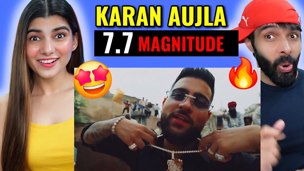 7.7 Magnitude (Music Video) Karan Aujla Reaction | Latest Punjabi Songs 2025