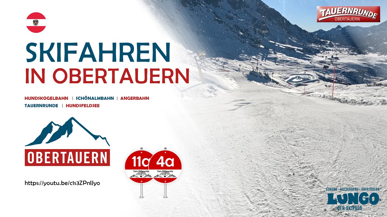 Obertauern - Piste 11a - Schönalmbahn und Piste 4a (blau) - Hundskogel - Tauernrunde rot