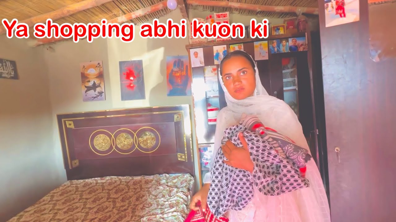 Abhi Itni Shoping ki tu husband gusa kar rha hai first Sindhi family vlogger village life Pakistan 