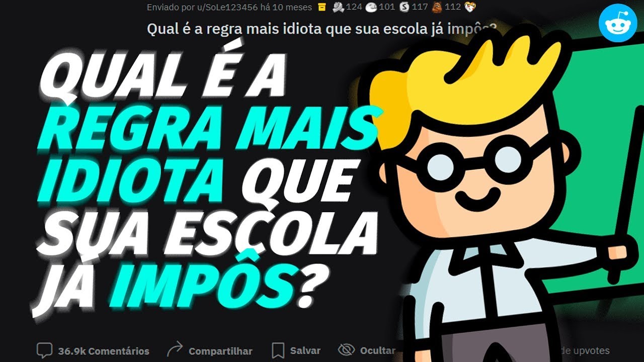 QUAL A REGRA MAIS IDIOTA QUE SUA ESCOLA JÁ TEVE?