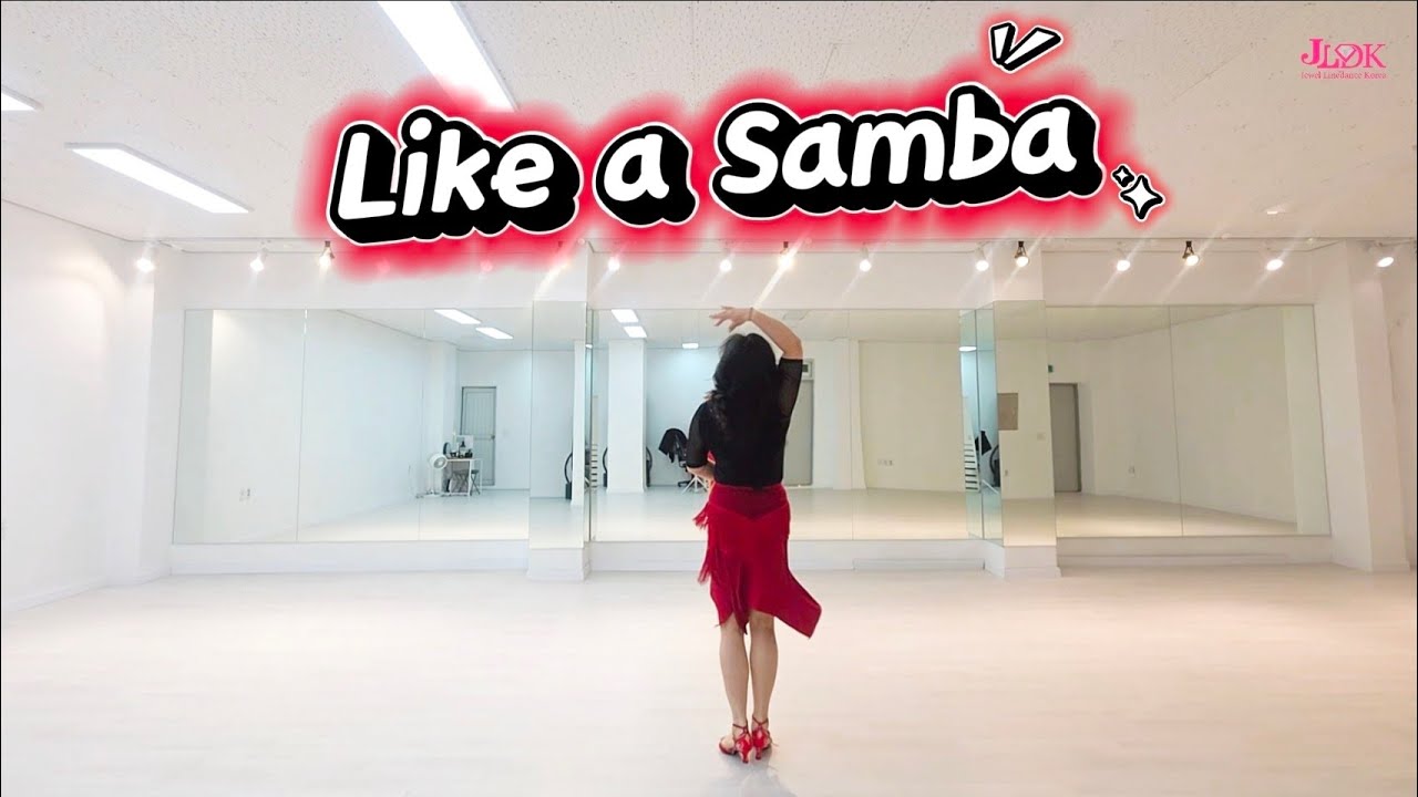 [초중급] Like a Samba 2025 Linedance | Improver | 라이크 어 삼바 2025 라인댄스 | Choreo. 대한라인댄스협회