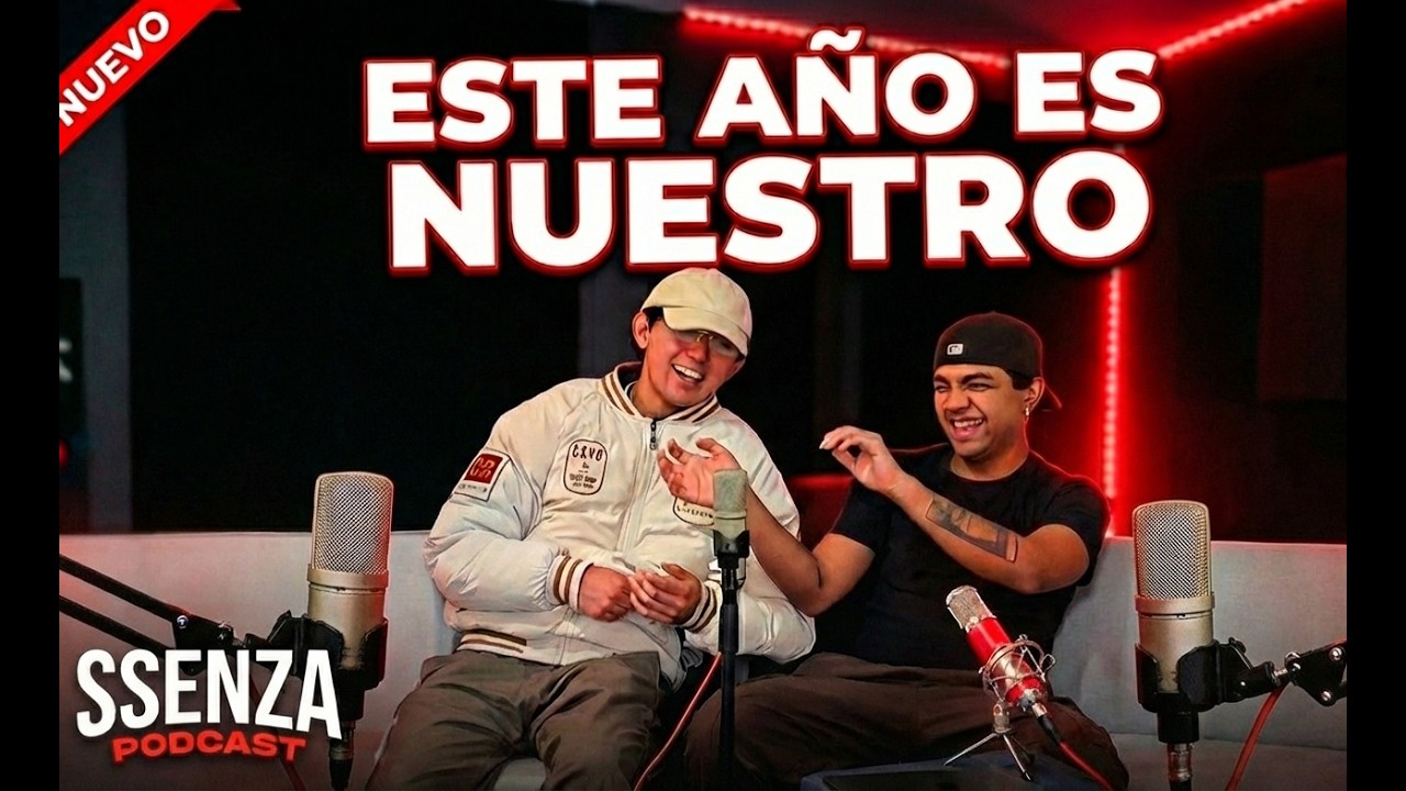 ESTE AÑO ES NUESTRO I SSENZA PODCAST EP.2