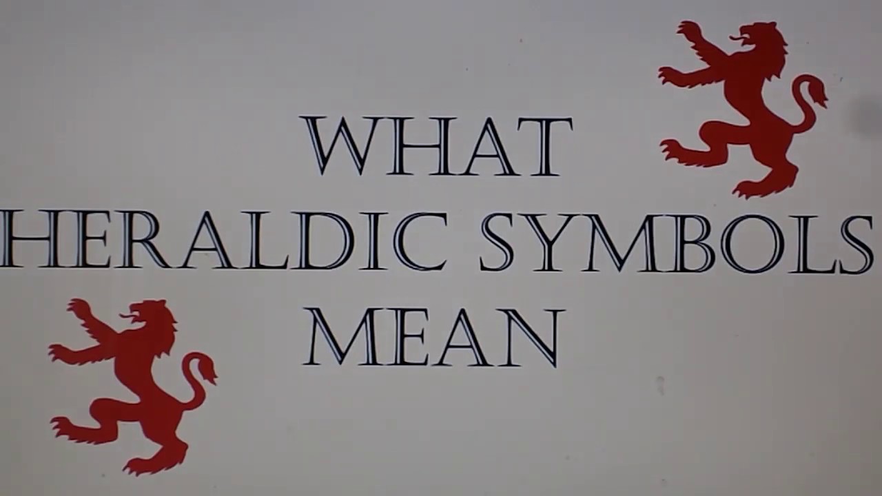 What Heraldic Symbols Mean