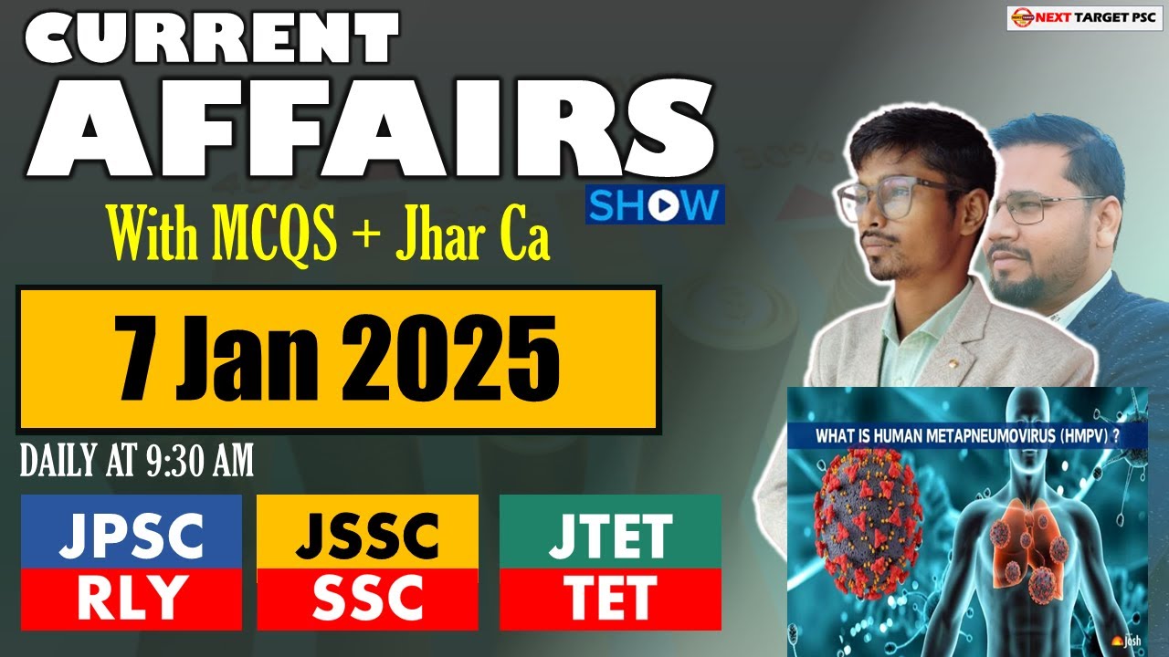 CURRENT AFFAIRS ( 7 Jan 2025) | JHARKHAND CURRENT AFFAIRS LIVE | JPSC JSSC JTET