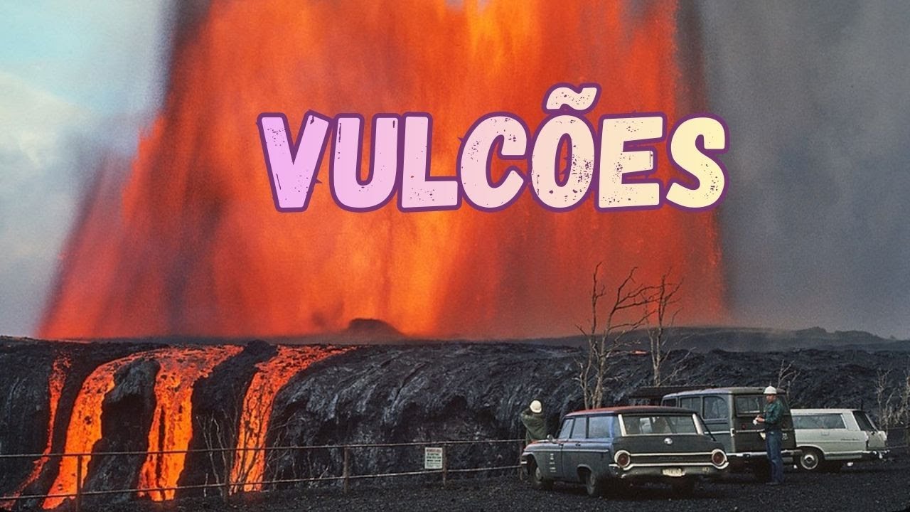 VULCÕES.