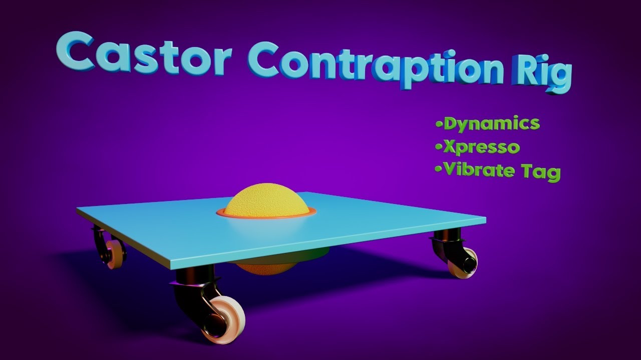 Cinema 4D Multi-Tech Tutorial 41: Castor Contraption Rig