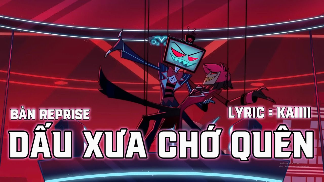 DẤU XƯA CHỚ QUÊN ( Reprise ) - 