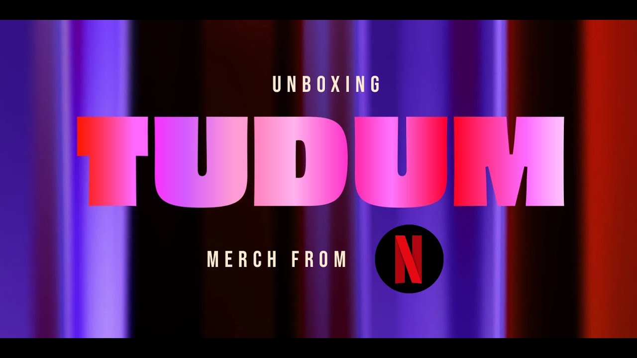 UNBOXING - Netflix TUDUM Merch