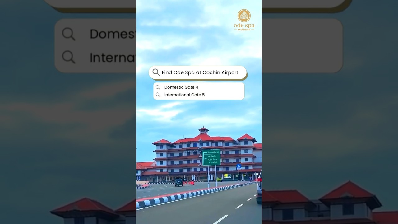 Touching down in God&rsquo;s Own Country? Visit #OdeSpa at Cochin International Airport | Spa Services