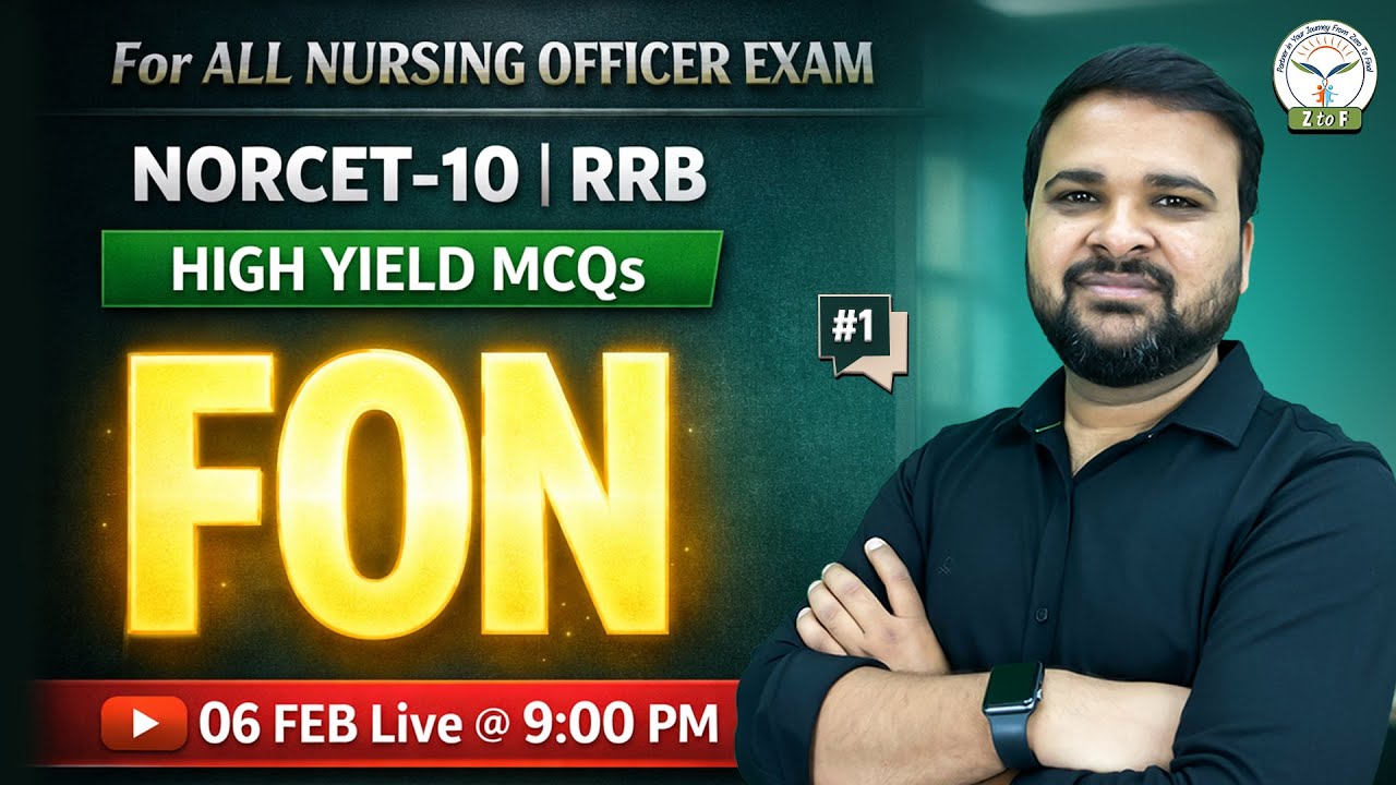FUNDAMENTAL OF NURSING For NORCET 10 | RRB Nursing Officer | Top Important MCQs By Naresh Sir