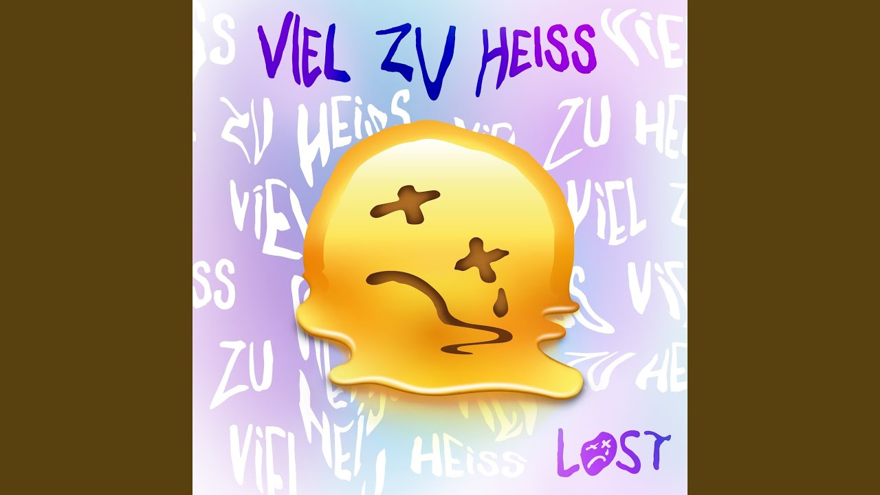 Viel Zu Heiss