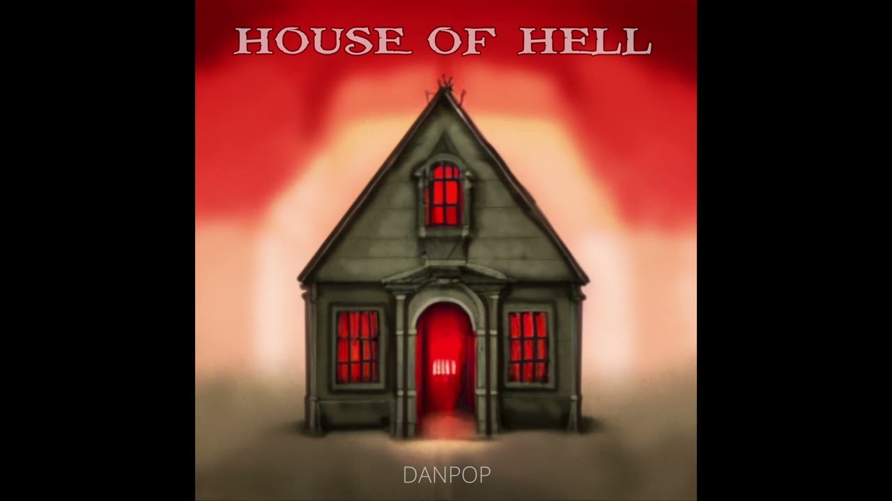 DANPOP - House Of Hell I: Olympian Partying