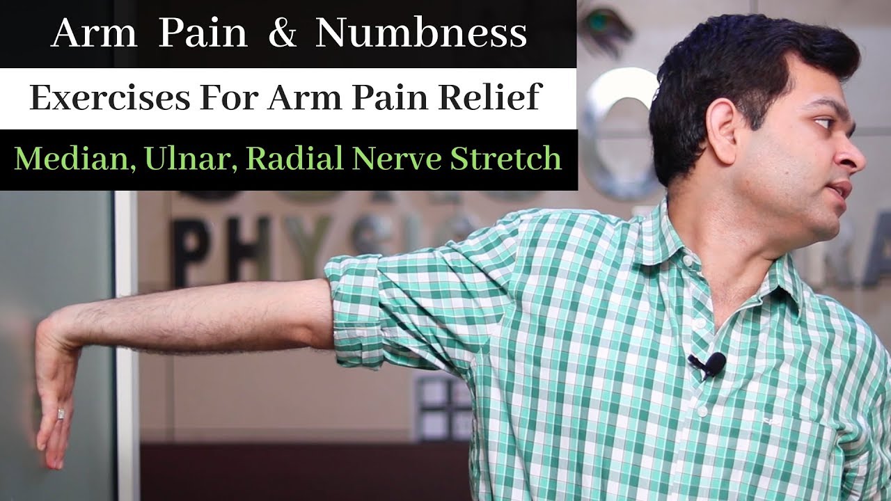 Exercises for Arm Pain and Numbness in Hands-Nerve Compression-Median, Ulnar, Radial Nerve Stretch