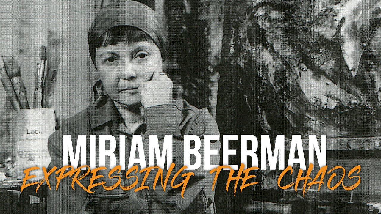 Miriam Beerman: Expressing the Chaos (Trailer)