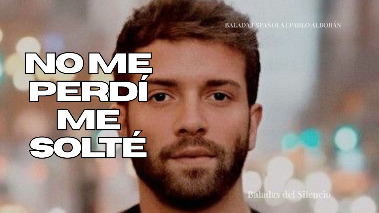 Balada Española | Ya No Todo Tiene Que Doler — Inspirado en Pablo Alborán