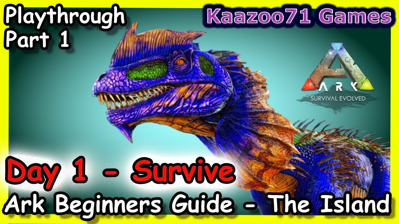 Ark The Island Playthrough Day 1💥 - Beginners Guide The Island Episode 1