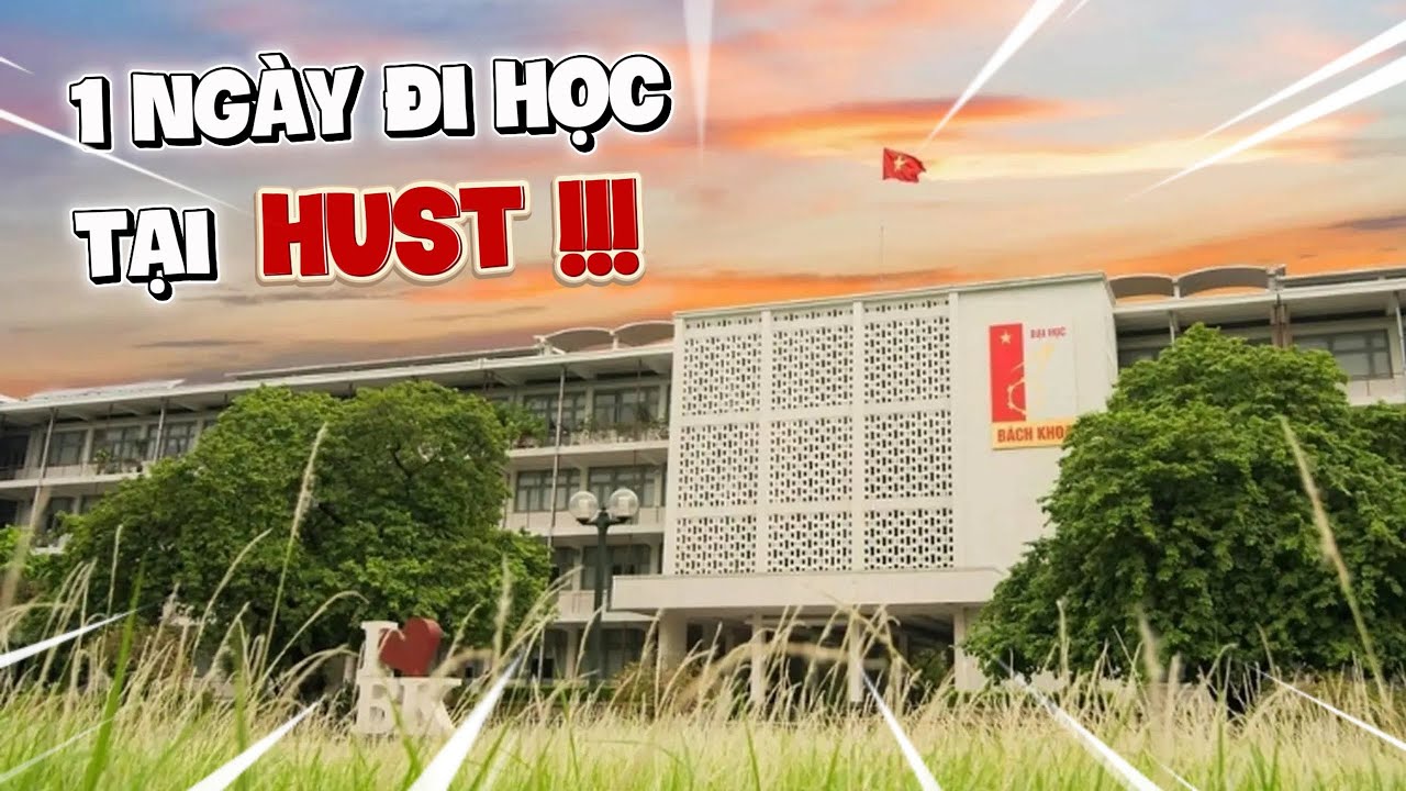 TUẤN ANH VLOG | 1 NGÀY ĐI HỌC TẠI HUST SẼ NTN !!!