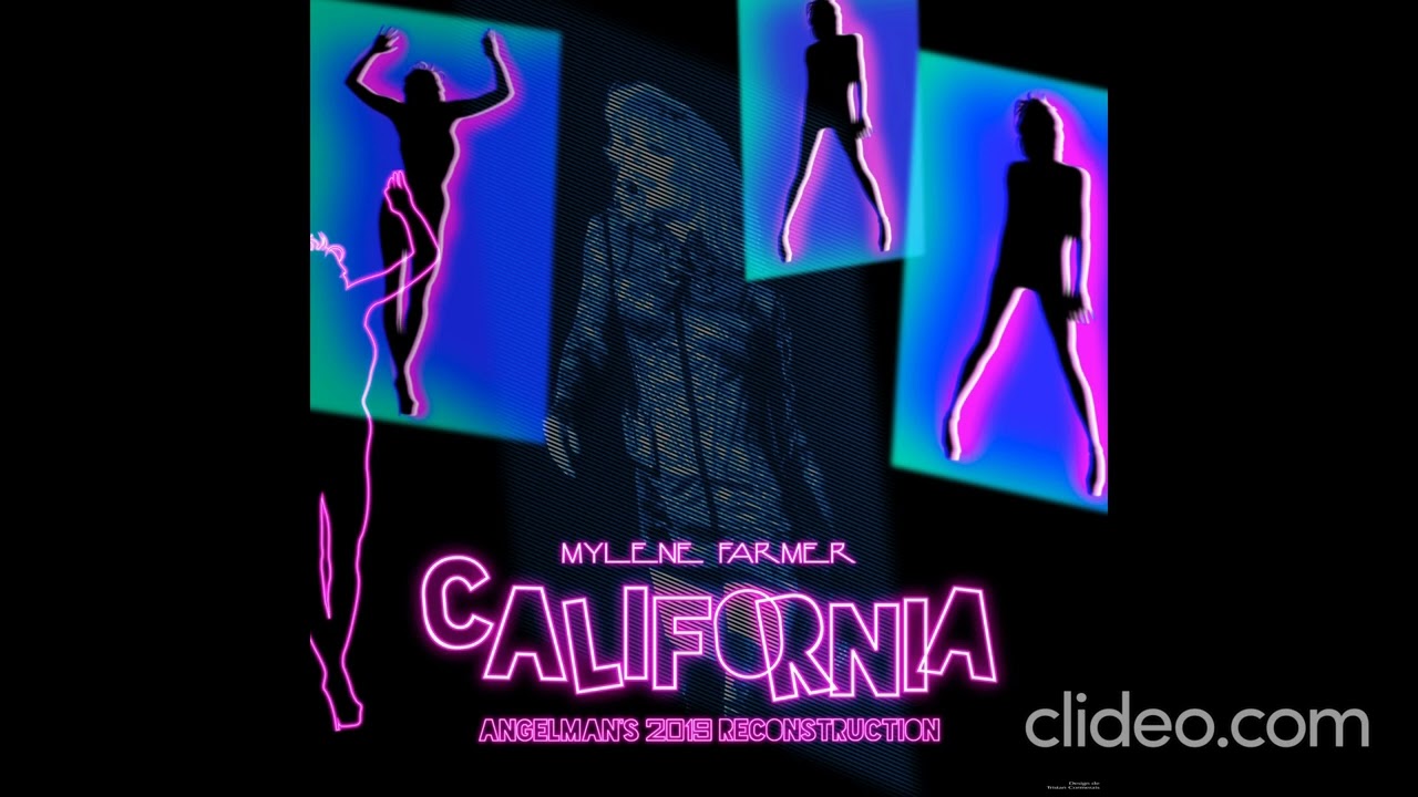 Mylene Farmer - California (2019 Angelman Studio Reconstruction)