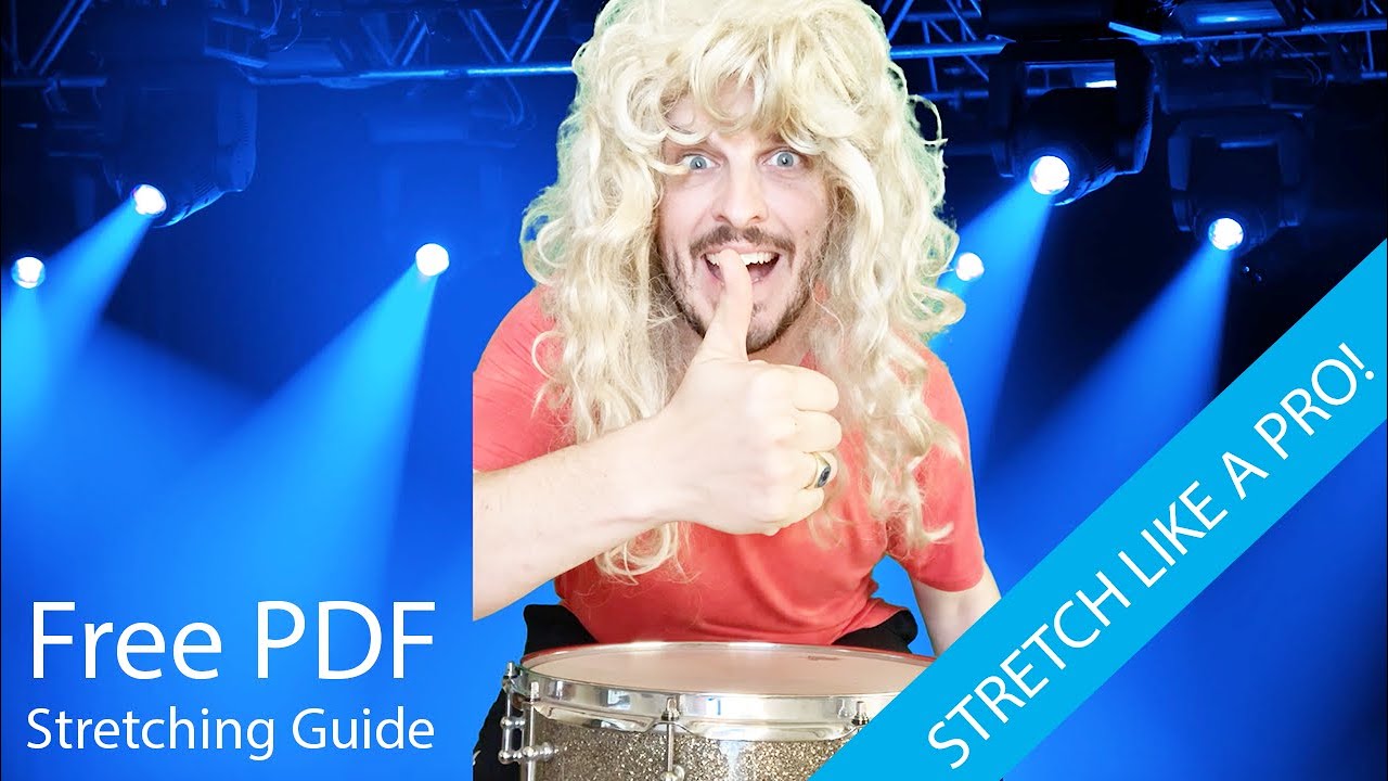 FULL BODY STRETCHES FOR DRUMMERS: Stretch Properly to Avoid Drumming Hand, Wrist and Finger Injuries