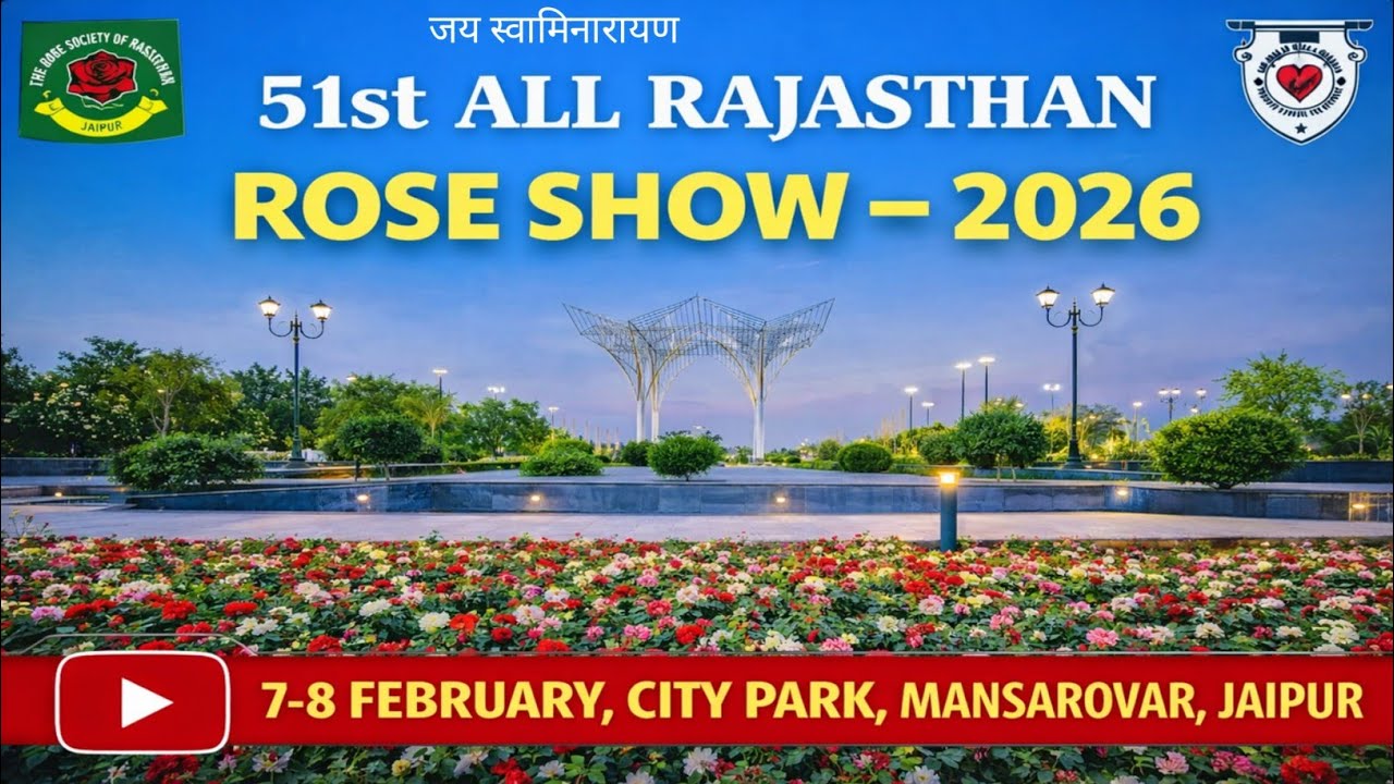 51st All Rajasthan Rose Show – 2026 | Jaipur Rose Festival 🌹