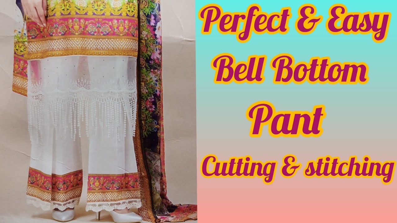 Ladies Bell Bottom Pant cutting &  stitching / perfect & Easy Bell Bottom Pant cutting and stitching