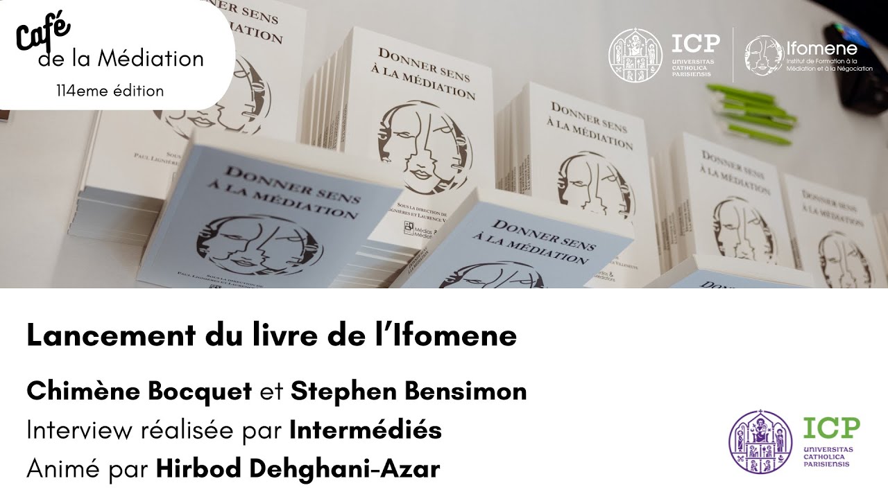 Replay | 114è Café de la Médiation | Interview exclusive de Chimène Bocquet et Stephen Bensimon